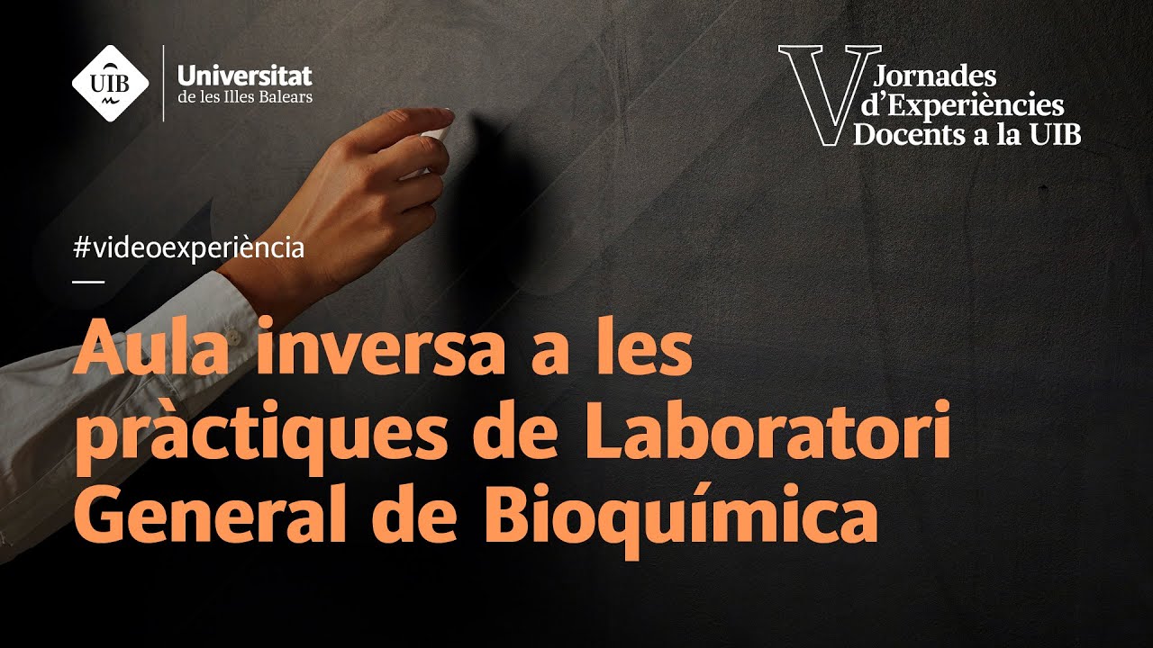 Aula inversa a les pràctiques de Laboratori General de Bioquímica