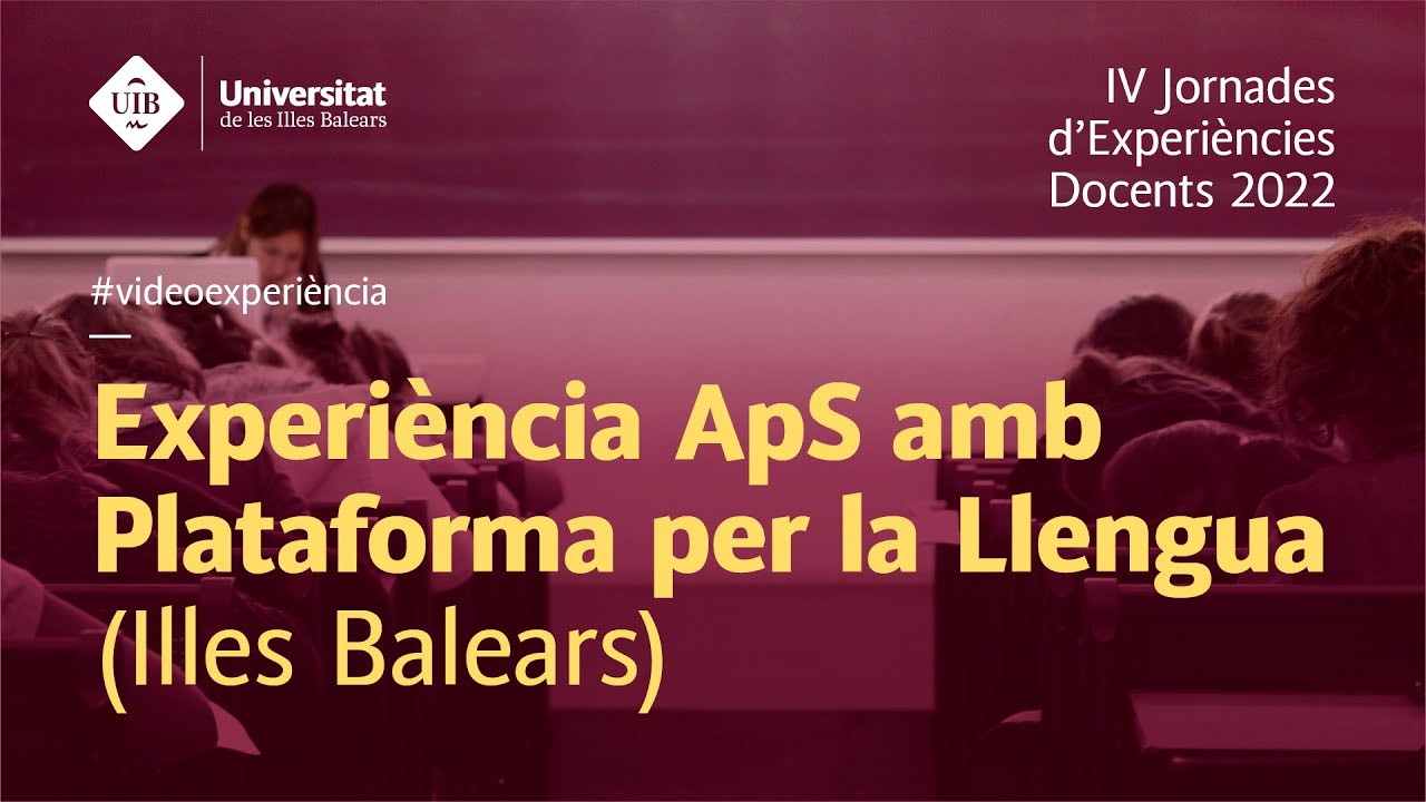 Experiència ApS amb Plataforma per la Llengua (Illes Balears)