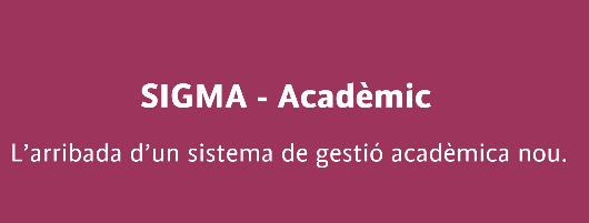 Jornada de Gerència: SIGMA  Acadèmic