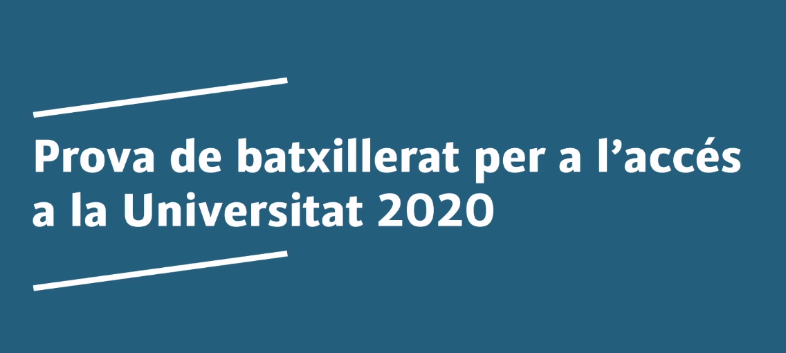 Jornada de Gerència: Prova de batxillerat per a l'accés a la Universitat 2020