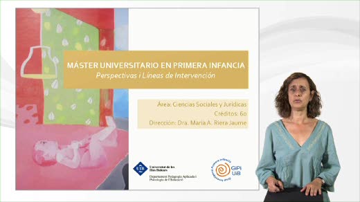 Màster Universitari de Primera Infància:Perspectives i Línies d'Intervenció