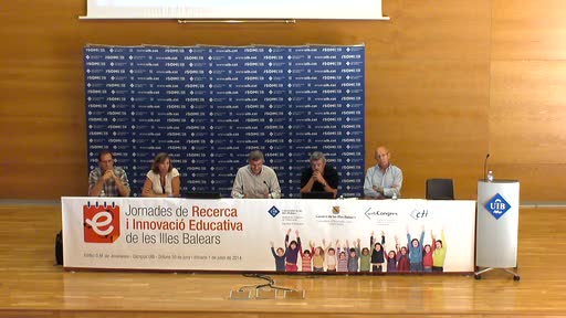 Jornades de Recerca i Innovació Educativa de les Illes Balears. Taula rodona