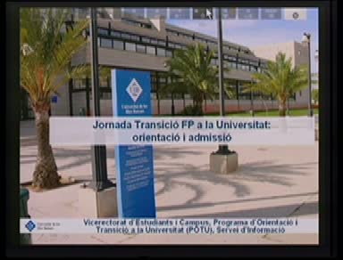 Jornada Transició de FP a la Universitat: Orientació i admissió.