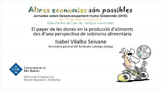 Isabel Vilvalba Seivane: El paper de les dones en la producció d'aliments des d'una perspectiva de sobirania alimemtària