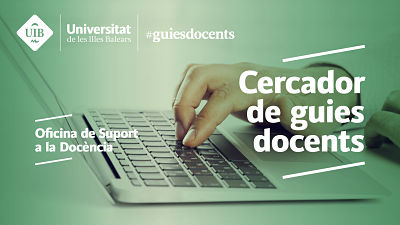 Oficina de Suport a la Docència. Cercador de guies docents.