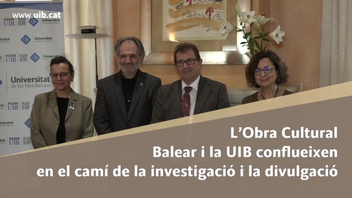 L'Obra Cultural Balear, el Consell Social de la UIB i la UIB col·laboraran en matèria de docència, formació d'estudiants, divulgació i investigació