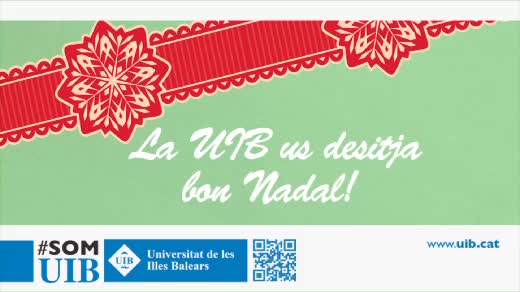 Els alumnes de la UIB us destijen bon Nadal!